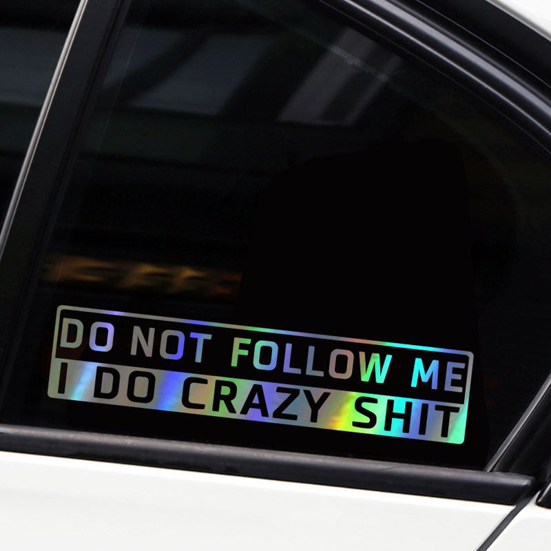 Car Decoration Do Not Follow Me English Sticker